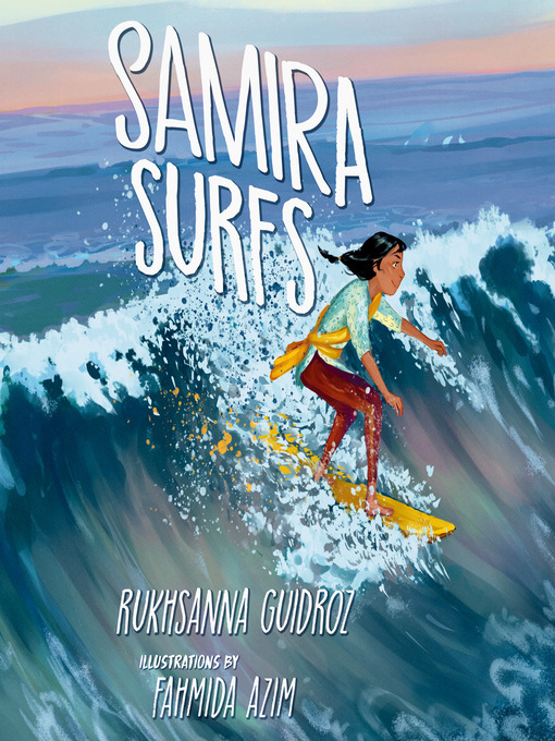 Title details for Samira Surfs by Rukhsanna Guidroz - Wait list